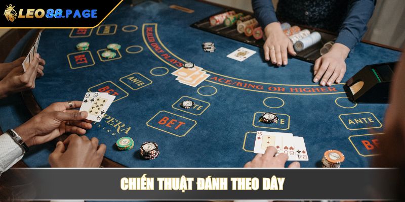 Cách Chơi Baccarat Luôn Thắng Và Và Xác Suất Làm Chủ Bàn Cược 3 Chiến thuật đánh theo dây